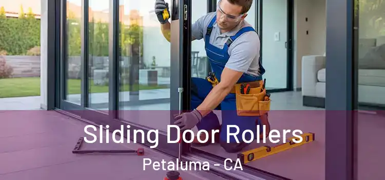 Sliding Door Rollers Petaluma - CA